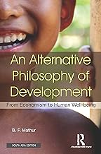 AN ALTERNATIVE PHILOSOPHY OF DEVELOPMENT