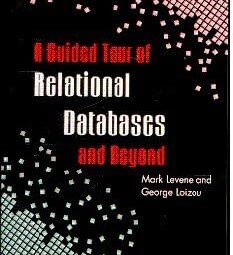 A Guided Tour of Relational Database and Beyond | Levene | Springer | Database Management Systems | ISBN 8181280512Gain a deeper understanding of database systems with A Guided Tour of Relational Database and Beyond. This book introduces relational database principles before expanding into advanced database concepts, making it valuable for students, software developers, database administrators, and researchers. A comprehensive academic reference for modern database studies.