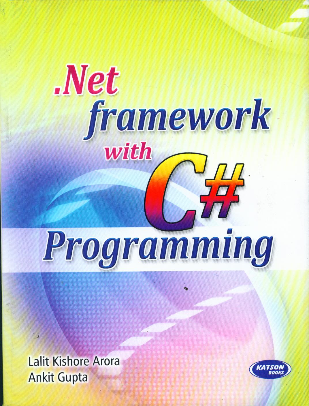 .NET Framework with C# Book by Apex Publisher ISBN 9788192355208