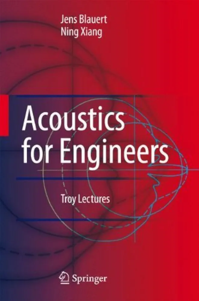 Acoustics for Engineers by Blauert | Springer Engineering Book | ISBN 9783540763468