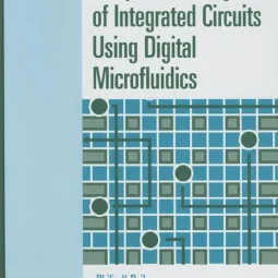 Adaptive Cooling of Integrated Circuits Using Digital Microfluidics by Paik | Hachette | Academic Engineering Book | ISBN 9781596931381
