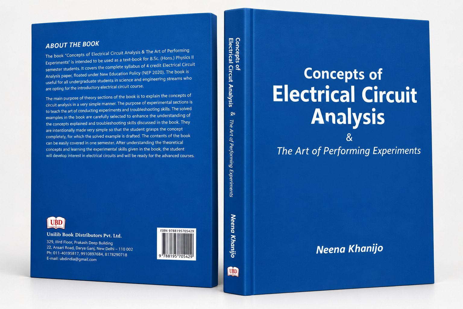 Concepts of Electrical Circuit Analysis & The Art of Conducting Experiments | Electrical Circuit Analysis Textbook for B.Sc. (Hons.) Physics Students | Theory, Practical Experiments & Troubleshooting | Neena Khanijo